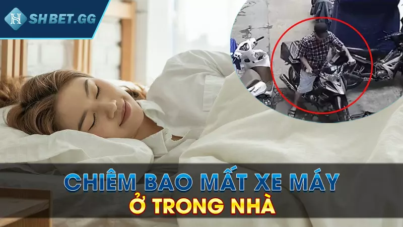 Mơ mất xe máy đánh đề con gì? Xem ngay sổ mơ từ cao thủ 7 Chiêm bao mất xe máy ở trong nhà