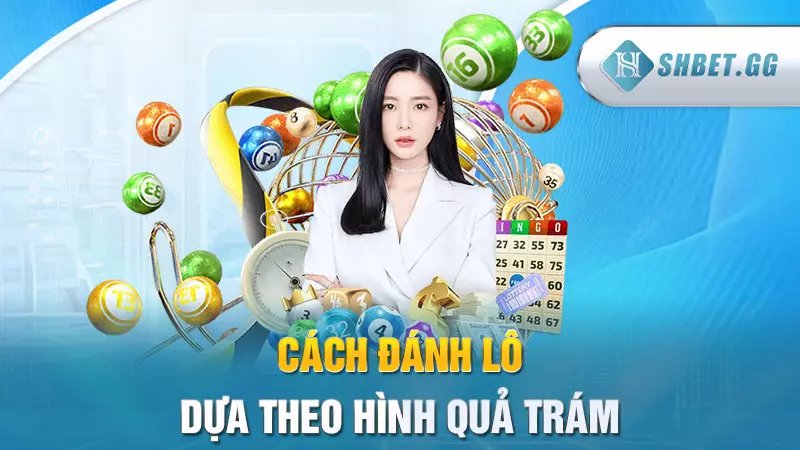 Tiết lộ 3 cách đánh lô ngày nào cũng trúng cực chi tiết 5 Cách đánh lô dựa theo hình quả trám