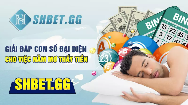 Nằm mơ thấy tiền tốt hay xấu? Nên đánh con lô nào dễ thắng 7 Giải đáp con số đại diện cho việc nằm mơ thấy tiền
